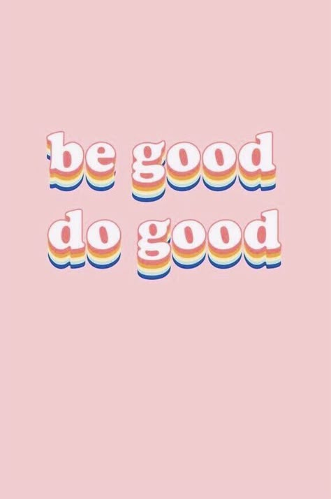 VSCO - words-n-quotes Be Good Do Good, 背景 シンプル, Happy Words, Collage Wall, Happy Thoughts, 로고 디자인, Do Good, Quote Aesthetic, Cute Quotes