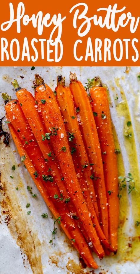 Carrots Thanksgiving, Carrots With Thyme, Side Dish For Easter, Best Carrot Recipe, Carrots In Oven, Oven Roasted Carrots, Honey Roasted Carrots, Dinner Thanksgiving, Baked Carrots