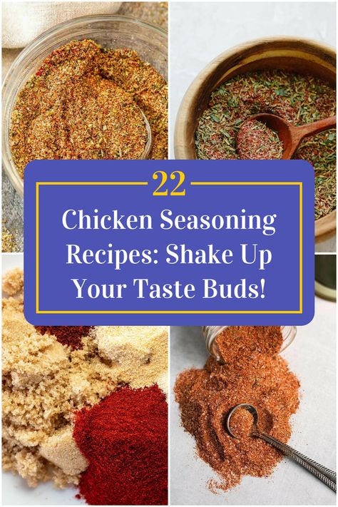 Collage of 4 chicken seasoning recipes. Different Seasonings For Chicken, Baked Chicken Seasoning Ideas, Grilled Chicken Seasoning Ideas, Different Ways To Season Chicken, Baked Chicken Seasoning Recipes, Chicken Thigh Seasoning Recipes, Asian Chicken Seasoning, Chicken Spices Recipes, Easy Chicken Seasoning Recipes