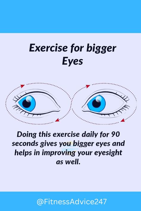 #exercise#bigger#eyes#beauty #love #beautiful #fashion #photooftheday #style #picoftheday #photo #summer #makeup #life #cute #follow #fitness #girl #motivation #travel #workout #fashion #fit #gym #fitnessmotivation #fitfam  #bodybuilding #health #lifestyle #diet #gym #workout #bodybuilding #healthy #health #lifestyle #fitspo #training #exercise #eatclean #cardio #fitnessmodel #fitnessaddict #getfit #cleaneating #weightloss #nutrition #determination #tips #love #miami #healthy #advice #fit #life Big Eyes Tips, Eye Exercises For Bigger Eyes, Big Eyes Workout, Exercise For Big Eyes, Exercise For Eyesight, Doe Eyes Exercise, Hunter Eyes Woman Exercise, How To Have Bigger Eyes, How To Get Bigger Eyes Naturally