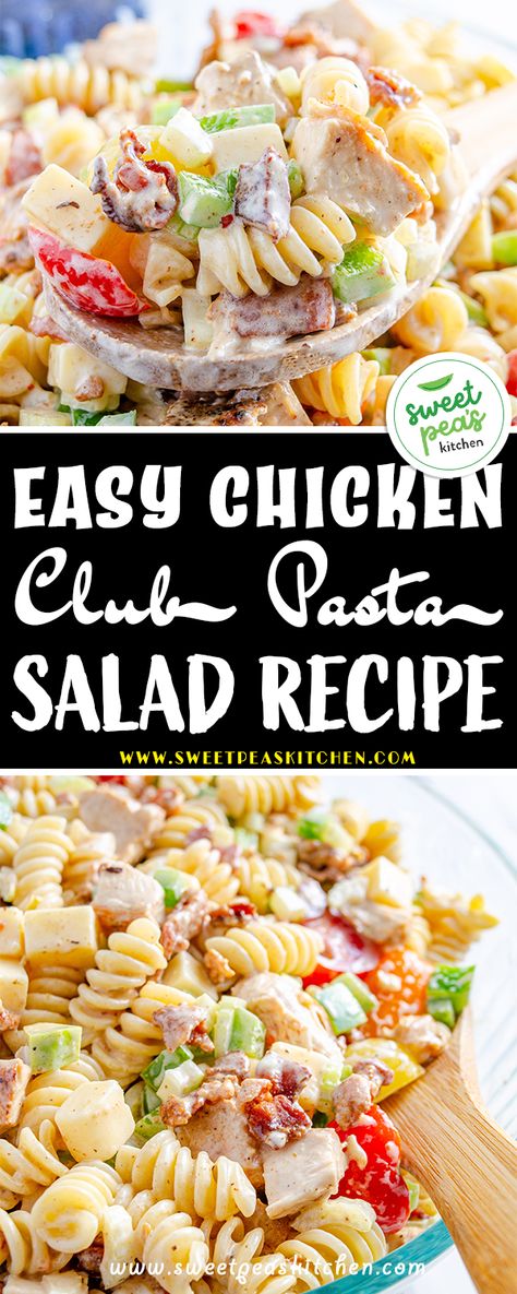 Chicken Club Pasta Salad - Sweet Pea's Kitchen Chicken Salad Pasta Cold, Summer Chicken Pasta Salad Recipes, Chicken Club Salad, Club Sandwich Pasta Salad, Pasta Salads With Chicken, Easy Cold Pasta Salad Recipes Simple Healthy, Summer Chicken Pasta Salad, Cold Pasta Salad Recipes With Chicken, Shredded Chicken Pasta Salad