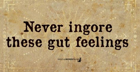 Gut Feelings you should NEVER Ignore - Magical Recipes Online Hat History, Magical Recipes, Repeating Numbers, Gut Feelings, Hand Mudras, Wear Rings, Money Drawing, Witchy Tips, Spell Books