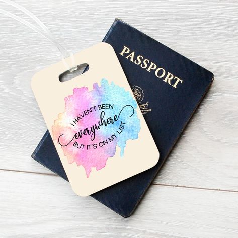 I Haven't Been Everywhere but Its on My Listluggage Tag - Etsy Travel Baggage, Photo Frame Crafts, Tag Ideas, Sublimation Ideas, Frame Crafts, Bag Tag, Jacksonville Fl, Luggage Tag, Bag Tags