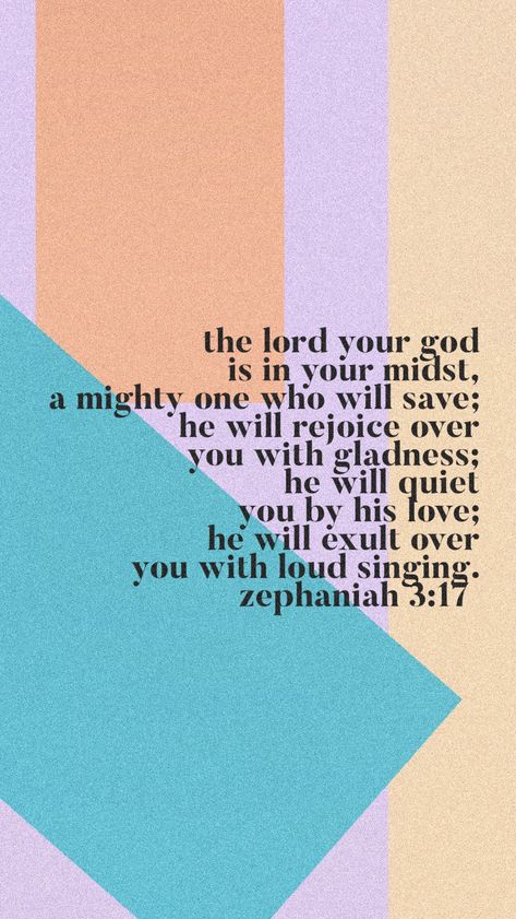 zephaniah 3:17 Zephaniah 3 17 Wallpaper, Zephaniah 3:17, Jesus Quotes Wallpaper, Prayer Quotes Positive, Coram Deo, Special Friend Quotes, Staying Strong, Aesthetic Christian, Bible Verse Background