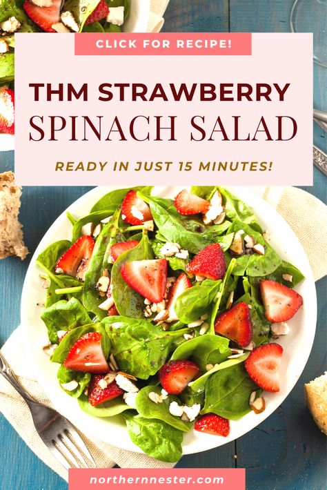 Thm Salad, Trim Healthy Mama Salads, Strawberry Poppyseed Salad, Poppyseed Salad Dressing, Trim Healthy Mama Recipe, Strawberry Spinach, Spinach Salad Recipes, Spinach Strawberry Salad, Macro Friendly Recipes