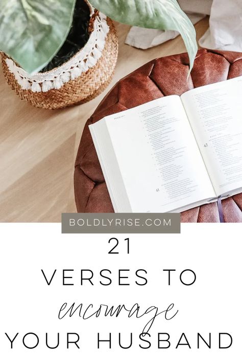 If you’re not sure how to encourage your husband, try encouraging him with a few of these 21 verses. There is no better way to encourage him than with the Word of God! There are verses in this post for different areas of encouragement that he will need, whether it’s to feel comforted, strengthened, God’s peace, and more. Faith | Christian marriage | Marriage encouragement | Christian living Bible Verse For Husband, Encouraging Words For Husband, Scripture For Men, Encourage Your Husband, Message To My Husband, Marriage Encouragement, Encourage Him, Prayer Jar, Letters To My Husband