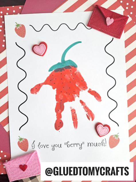 Handprint Love You Berry Much Keepsake Strawberry Crafts, Toddler Valentine Crafts, Footprint Craft, February Crafts, Easy Valentine Crafts, Baby Art Projects, Footprint Crafts, Toddler Arts And Crafts