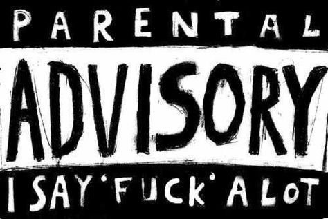 Parental Advisory, A Black, Black And White, White, Black