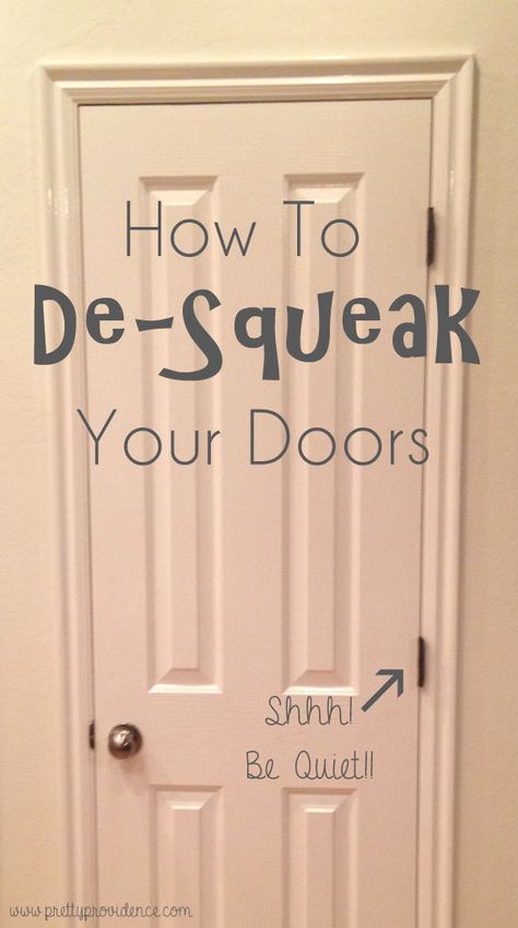 Okay this tip has SAVED my life. Now I can go in at night and watch my kids sleep without fear of waking them up! Haha. Squeaky Door Hinges, Squeaky Door, Cleaning House, Home Fix, Home Management, Handy Dandy, Diy Home Repair, Small Budget, Diy Household