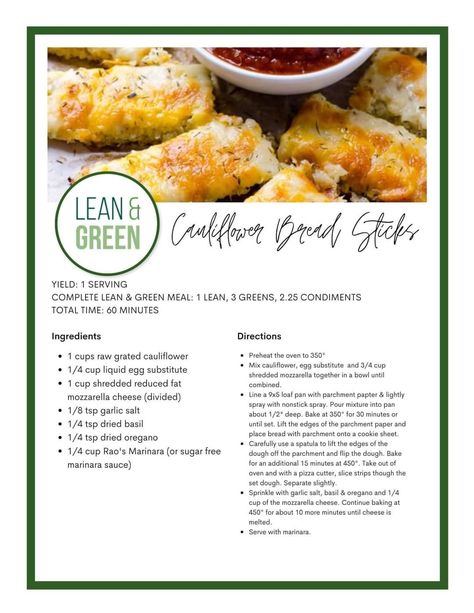 Cauliflower Bread Sticks, Green Cauliflower, Lean Dinners, Bright Line Eating, Bright Line Eating Recipes, Optavia Lean And Green, Lean Protein Meals, Cauliflower Bread, Optavia Recipes