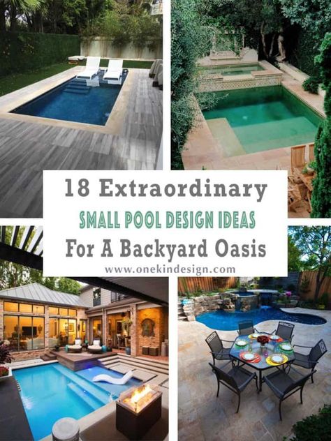 18 Extraordinary Small Pool Design Ideas For A Backyard Oasis I Ground Pool Design, Pools In Small Backyards, Backyard Pool Oasis, Pool Designs For Small Yards, Small Pool Design Ideas, Small Pool Ideas, Small Pools Backyard, Small Inground Pool, Pools For Small Yards