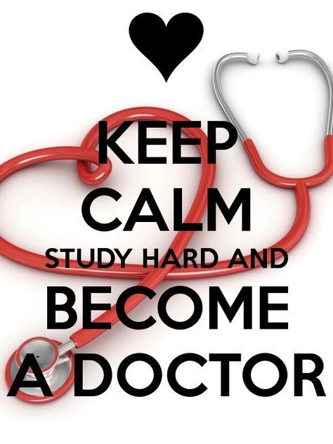 Medicine=Love Doctor Dp, Exam Motivation Quotes, Medical School Quotes, Doctor Quotes Medical, Keep Calm And Study, Become A Doctor, Doctor Quotes, Veterinary School, Medical Quotes