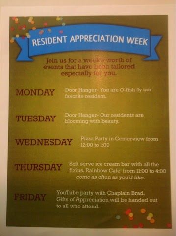 Activity Director Craft & Event Ideas: Resident Appreciation Week (September 15-19, 2015)... Activities For Memory Care, Assisted Living Week Ideas, Resident Appreciation Week, Conch Recipes, Resident Events Ideas Apartments, Senior Living Marketing, Work Event Ideas, Resident Appreciation, Property Management Marketing