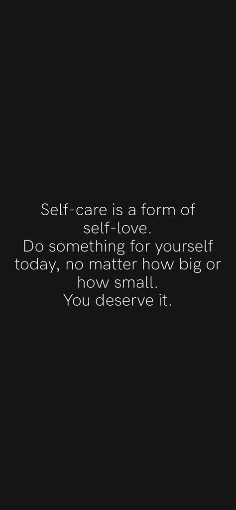 Self-care is a form of self-love. Do something for yourself today, no matter how big or how small. You deserve it. From the Motivation app: https://motivation.app/download Do Something For Yourself Quotes, In My Self Care Era Quotes, Love Yourself So Much That When, Once A Month Self Care, Self Respect Is More Important Than Love, Don’t Compare Yourself To Others., Motivation App, You Deserve It, Be Yourself Quotes