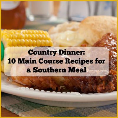 Country Dinner: 10 Main Course Recipes for a Southern Meal | MrFood.com Country Dinner Ideas, Southern Dinner Recipes, Cooks Country Recipes, Country Dinner, Southern Dinner, Sunday Dinner Recipes, Easter Dinner Recipes, Chicken Meals, Dinner Bell