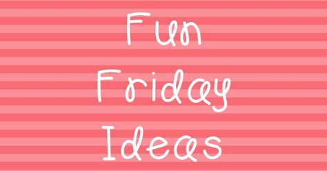 Team J's Second Grade Fun: Fun Friday Ideas Fun Friday Ideas, Teaching 2nd Grade, Classroom Routines, Fun Friday, Classroom Rewards, Good Behavior, Kindergarten Fun, 3rd Grade Classroom, First Year Teachers