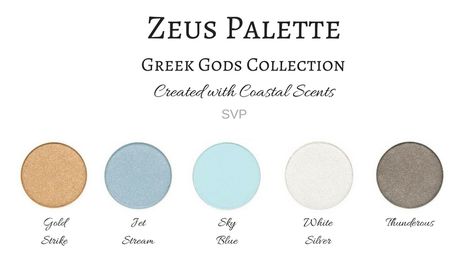 Palette inspired by Greek God Zeus Mythology Olympian Created with Coastal Scents Eyeshadow Mythology Color Palette, Greek Mythology Colour Palette, Greek God Color Palette, Greek Gods Color Palette, Greek Colors Palette, Greek Colour Palette, Percy Jackson Color Palette, Greek Mythology Color Palette, Greek Color Palette