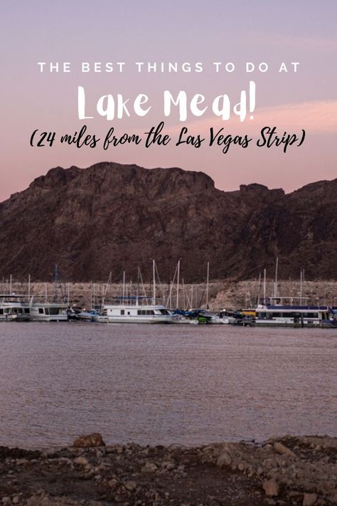 A photo of boats on Lake Mead at sunset. The mountain and sky are both a rosy orange. The water is calm with a little bit of texture. Lake Mead National Recreation Area, Go Usa, Lake Mead, Vegas Strip, Las Vegas Strip, United States Travel, Gorgeous View, Mead, Top Tips