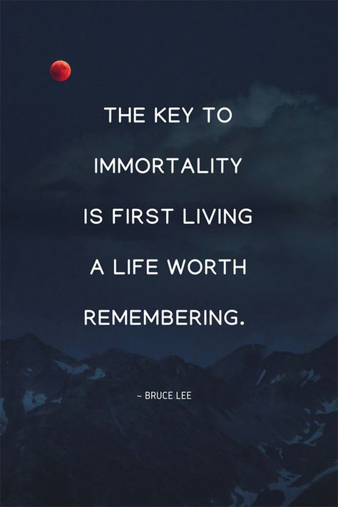 Immortality Quotes, Immortality Aesthetic, Warriors Aesthetic, Dark Characters, Strong Quotes, Alter Ego, Bruce Lee, Inspiring Quotes About Life, Wise Quotes