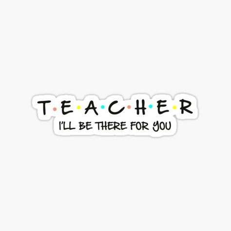 Teaching Stickers, Teacher Encouragement Quotes, Teacher Vision Board, Teacher Encouragement, Teacher Aesthetic, Teachers Lounge, Teaching Quotes, Stickers Redbubble, Teacher Stickers