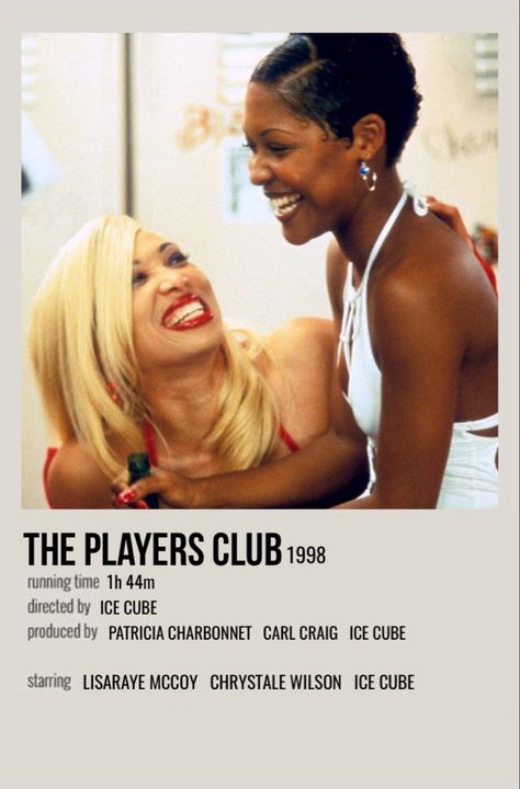 The Players Club Movie, The Players Club, Movie Recs, The Half Of It, Polaroid Movie Poster, Movie Character Posters, Black Cinema, Players Club, Character Posters