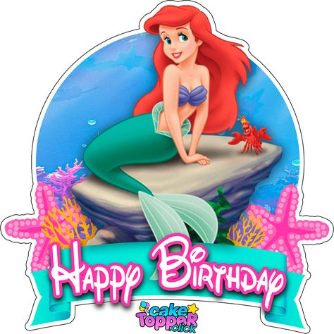 Mermaid Cake Topper Printable Free, Little Mermaid Cake Topper Printable, Happy Birthday Mermaid, Mermaid Topper, Ariel Cake Toppers, Little Mermaid Decorations, Little Mermaid Cake Topper, Mermaid Happy Birthday, Ariel Cake