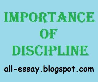 Short Essay on 'Importance of Discipline' (170 Words) - All Essay | English Essay | Short Essay in English Language Essay English, English Essay, Rules And Regulations, Essay Writing Skills, Help The Poor, Short Essay, School Tips, College Essay, Self Discipline