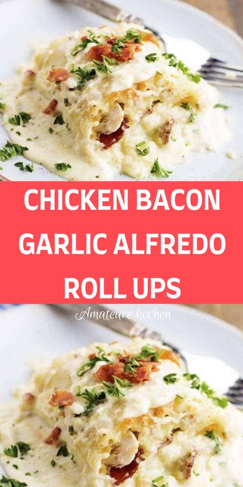 Alfredo Roll Ups, Bacon Lasagna, Chicken Bacon Alfredo, Chicken Casserole Dinners, Chicken Alfredo Lasagna, Chicken Bacon Pasta, Bacon Roll, Chicken Roll Ups, Bacon Pasta