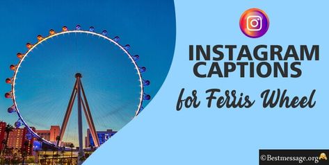 Instagram Captions for Ferris Wheel Ferris Wheel Captions For Instagram, Ferris Wheel Quotes, Ferris Wheel Pictures, Captions For Instagram, Big Wheel, Instagram Captions, Ferris Wheel, Puns, Funny Quotes