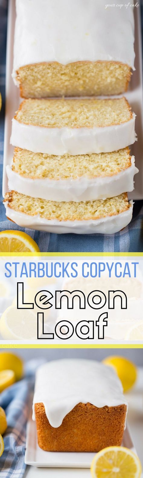 Copycat Starbucks Lemon Loaf Recipe - Your Cup of Cake Copycat Starbucks Lemon Loaf, Lemon Loaf Cake Recipe, Starbucks Lemon Loaf, Lemon Loaf Recipe, Starbucks Lemon, Lemon Loaf Cake, Loaf Cake Recipes, Copycat Starbucks, Lemon Bread