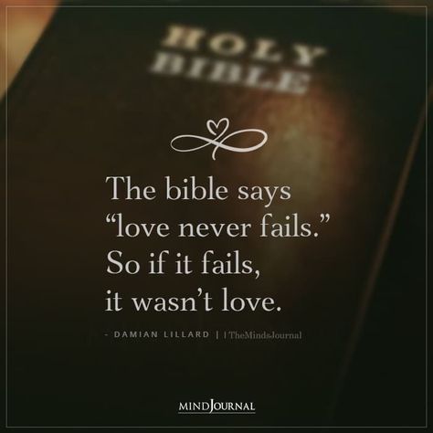 The bible says “love never fails.” So if it fails, it wasn’t love.-Damian Lillard #lovequotes Love Never Fails So If It Fails, Love Fail Quotes, Fail Quotes, It Wasn't Love, Missing Quotes, Failed Relationship, Bible Says, Damian Lillard, Love Anniversary Quotes