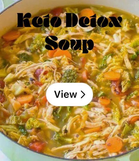 Lemon8 · Keto Detox Southwestern Soup · @Sandy Detox Southwest Soup, Clean Food Crush Detox Soup, Southwest Detox Chicken Soup, Detox Keto Southwestern Chicken Soup, Southwestern Soup, Southwestern Chicken Soup, Chili’s Southwest Chicken Soup, Southwestern Chicken, Chicken Soup