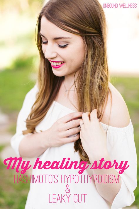 My Healing Story | Hashimoto's & Leaky Gut - Unbound Wellness Gut Healing Diet, Unbound Wellness, Paleo Autoimmune Protocol, Foods To Balance Hormones, Thyroid Healing, Clean Eating Vegan, Heal Leaky Gut, Health Smoothie Recipes, Gut Health Diet