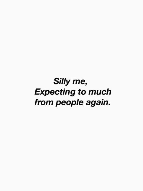 Motiverende Quotes, Quotes Poetry, Quotes Deep Feelings, Real Talk Quotes, Crush Quotes, Silly Me, Deep Thought Quotes, Reality Quotes, Real Quotes