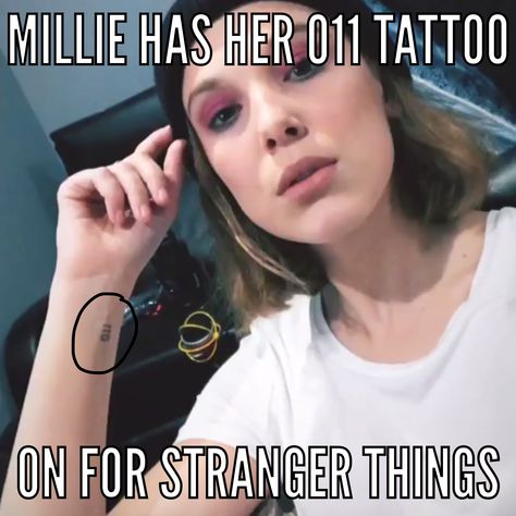 Millie has her 011 tattoo on for stranger things (Millie’s Instagram story today) i made this i screenshot her story and used an app to circle 011 on her arm and add the text #milliebobbybrown #milliefan 011 Stranger Things, 011 Tattoo, Stranger Things Tattoo, Amazing People, Millie Bobby Brown, Bobby Brown, Get A Tattoo, A Tattoo, Tattoo Style