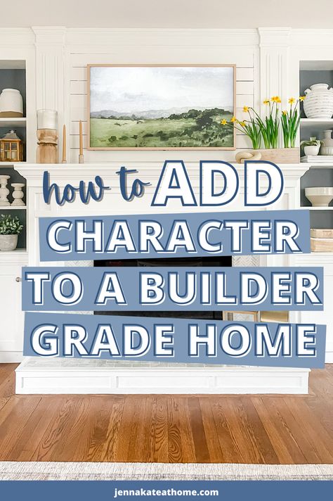 Builder Grade Updates, Upgrade Builder Grade, 90s House, Builder Grade Kitchen, 90s Home, Fireplace Update, Add Character To Your Home, Custom Character, Builder Grade