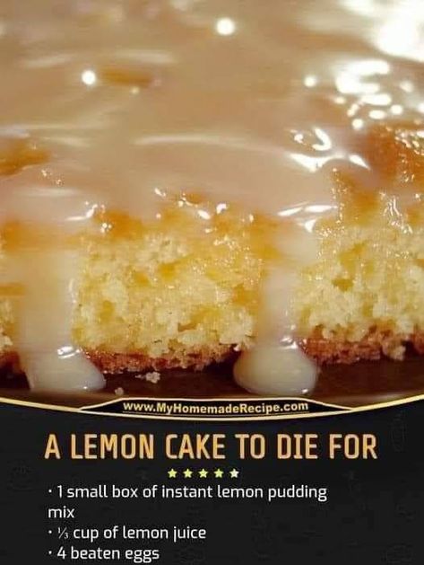 Easy recipes A Lemon Cake To Die For, Ree Drummond Recipes, Desserts Cupcakes, Quick Soup Recipes, Lemon Cake Mixes, Lemon Cake Recipe, Valerie Bertinelli, Lemon Pudding, Cup Of Water