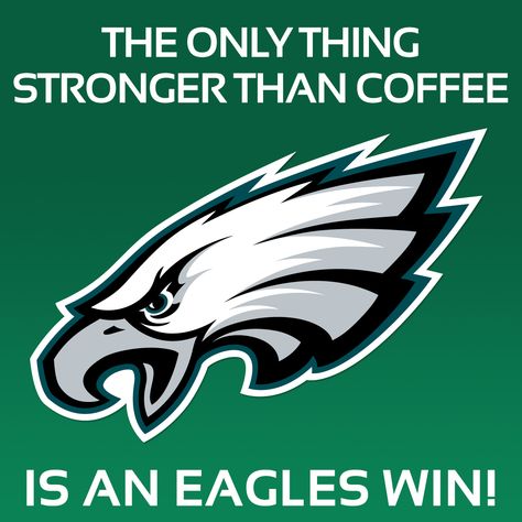 We know its hard to come to work after a late night celebrating an Eagles win. We're on our way to the Superbowl!! #flyeaglesfly #betterthancoffee Eagles Memes, Philadelphia Eagles Wallpaper, Eagles Kelly Green, Philly Football, Eagles Win, Philly Eagles, Eagles Super Bowl, Eagles Logo, Go Eagles