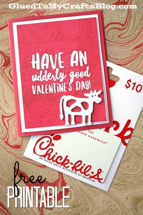 Udderly Good Valentine's Day - Free Card Printable - Chick-Fil-A Gift Idea Valentines Gift Card, Teachers Day Card, Teacher Gift Card, Teacher Valentine Gifts, Cool Birthday Cards, Secret Pal, Valentine's Day Crafts For Kids, Cars Ideas, Teachers Diy