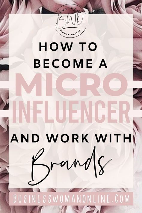 how to become a micro influencer How To Collaborate With Brands, Influencer Tools, How To Pitch To Brands As An Influencer, How To Get Sponsored By Brands, How To Become A Makeup Influencer, How To Become A Micro Influencer, How To Become A Fitness Influencer, How To Get Brand Deals, Micro Influencer