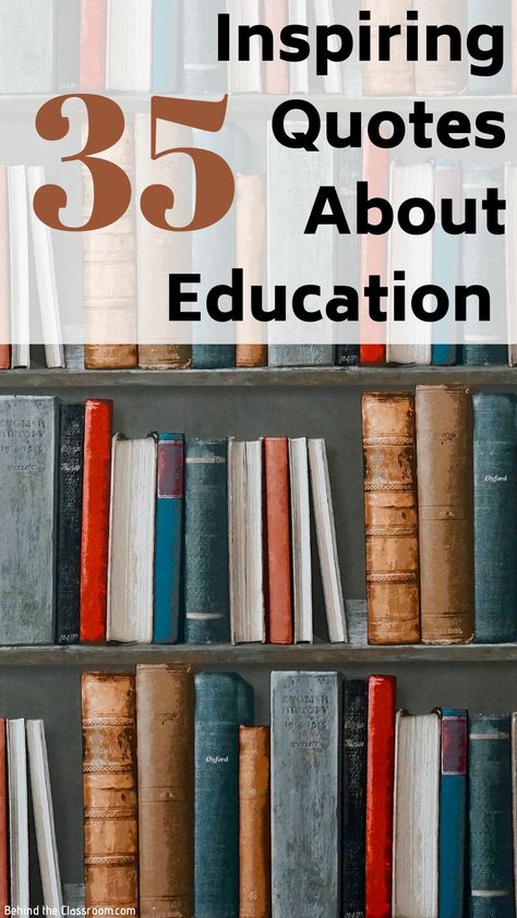 35 Inspiring Quotes about Education - Behind the Classroom Quotes For Educators, Middle School Teacher Quotes, Educator Quotes, Student Teaching Quotes, Why I Teach Quotes, Teacher And Student Quotes, Qoutes About Teacher Student, Education Thoughts Student, Teacher Quotes About Loving Students