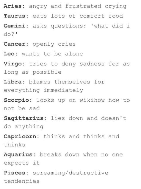 When the signs are sad :-( February Born, January Born, Horoscope Quotes, Zodiac Taurus, Zodiac Funny, Zodiac Sign Traits, Capricorn Zodiac, Sagittarius Zodiac, Zodiac Society