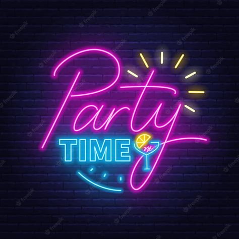 Premium Vector | Party time neon lettering in retro style. Party Time Quotes, Neon Lettering, Party Quotes, Party Icon, Light Words, Cool Nike Wallpapers, Time Icon, Party Logo, Party Barn