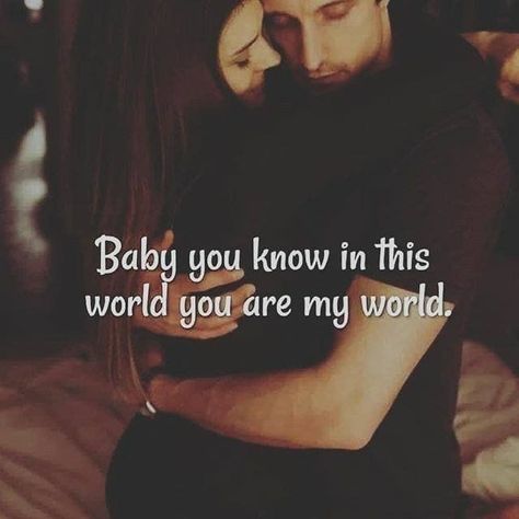 Baby you know in this world, you are my world. quotes love images love pictures love quotes for her love quotes for him best love quotes best love images love.pic daily love quotes love and relationships short love quotes My World Quotes, Best Love Images, Daily Love Quotes, My Silence, Short Love Quotes, Love Pic, I Am Tired, Am Tired, You Are My World