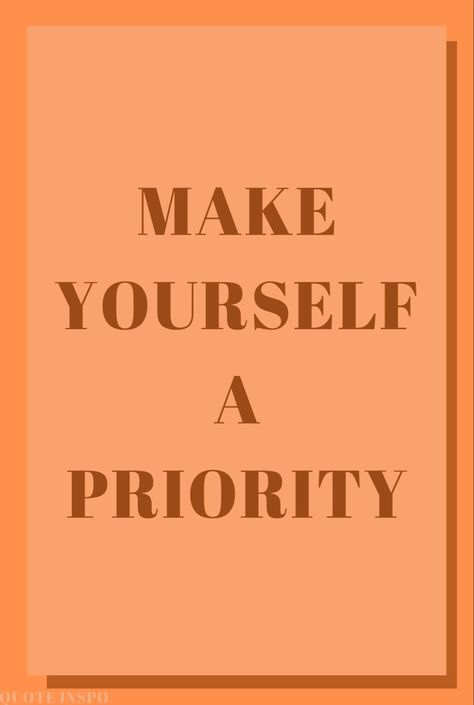 Prioritize Yourself Quotes, Making Yourself A Priority, Prioritize Yourself, Vision Bored, Vision Board Images, Make Yourself A Priority, Overcoming Obstacles, Instagram Content, Baddie Quotes