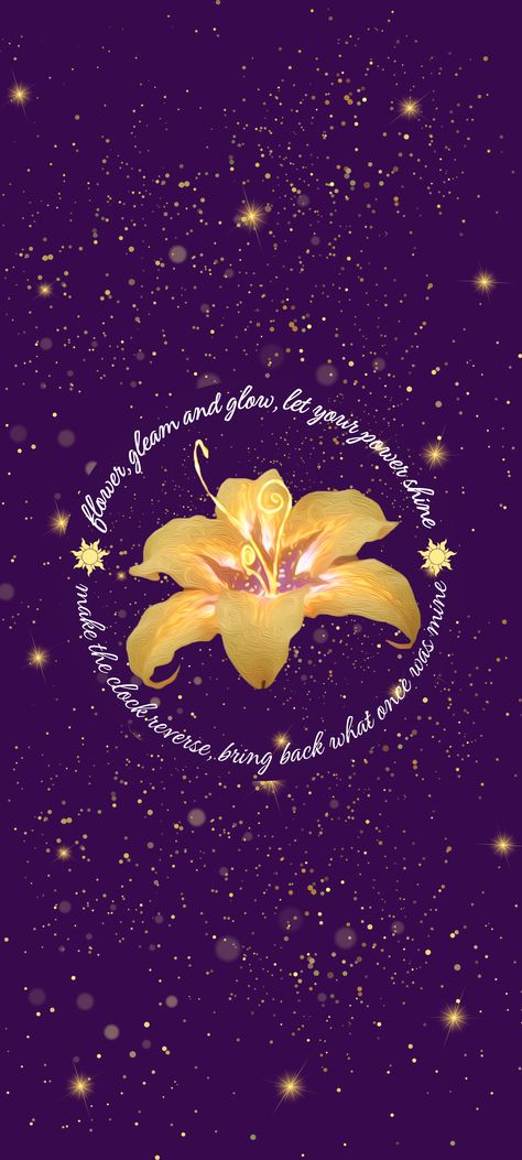 Rapunzel Quotes, Sundrop Flower, Moana Flower, Flower Song, Tangled Painting, Tangled Flower, Tangled Wallpaper, Wallpaper Disney, Disney Background