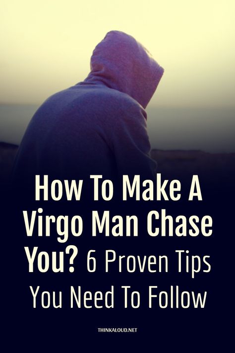 If you’re a fan of the earth signs, you might be blown away by a Virgo man in particular. This curious persona is why you’re wondering how to make a Virgo man chase you. #thinkaloud #pasts #properly #lovequotes #love #loveit #lovely #loveher #loveyou #loveyourself #lovehim #adorable #amor #life #bae #beautiful #couple #coupleblog #couplegoals #couples #cutecouple #cutelove #cuterelationship #feelings #forever #friends #friendship #gf #girl #girlfriend #relationship #relationshipgoals Virgo Man Gemini Woman Relationships, Virgo Men And Scorpio Women, Leo Woman Virgo Man, How To Make A Virgo Man Fall For You, Virgo Love Language, Virgo Men In Love Relationships, Virgo Men Traits, Virgo Man Traits, Virgo Boyfriend