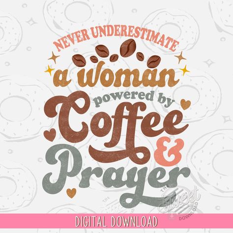 Coffee With Jesus, Cafe Quotes, Coffee And Jesus, Christian Sublimation, Jesus Coffee, Coffee Png, Png Floral, Quote Png, Design Coffee