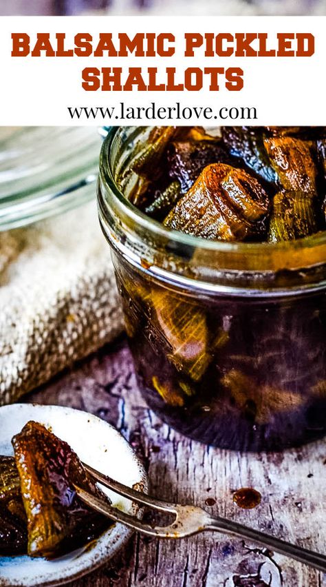 These spiced balsamic pickled shallots are packed with flavour and super easy to make. Perfect with game, shees, cookes and cured meats. #pickledonions #shllots #pickledshallots #balsamicvinegar #cheeseboard #larderlove Balsamic Pickled Onions, Pickled Shallots Recipes, Preserving Shallots, Preserving Eggplant, Winter Canning, Pickled Items, Cheese Board Easy, Shallot Recipes, Pickled Shallots