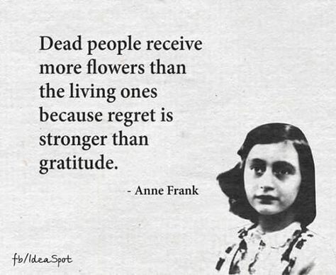 Anne Frank Nasihat Yang Baik, Quotes Deep Meaningful, Anne Frank, Poem Quotes, Deep Words, Deep Thought Quotes, Quotable Quotes, Wise Quotes, Pretty Words